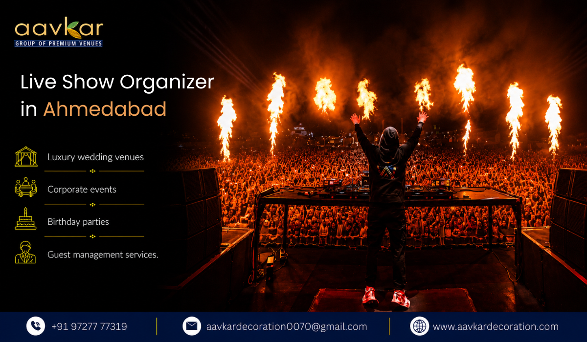 Live Show Organizer in Ahmedabad