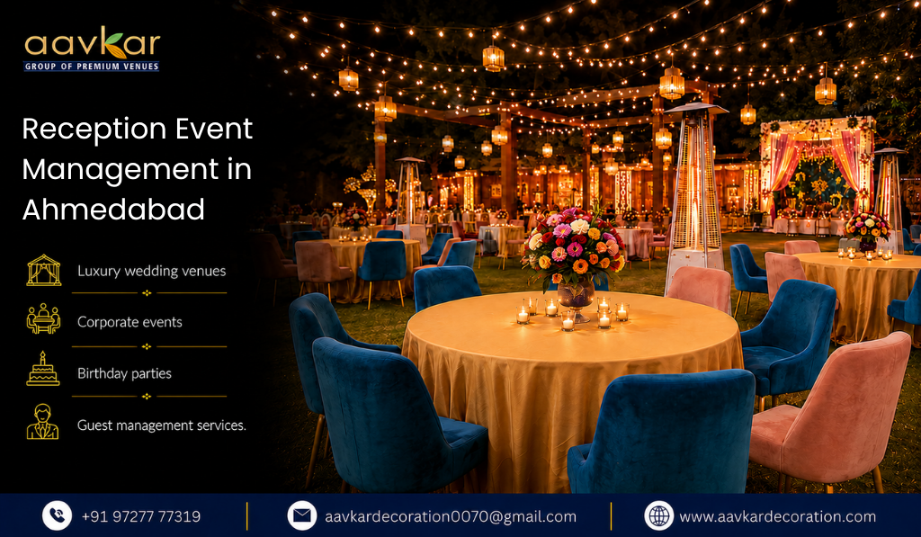 Reception Event Management In Ahmedabad